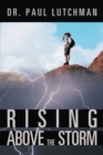 Image for Rising Above the Storm