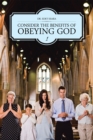 Image for Consider the Benefits of Obeying God: 1