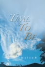Image for Time to Be.