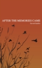 Image for After the Memories Came