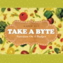 Image for Take a Byte: Nutrition on a Budget