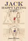 Image for Jack Happy Living : A Novel