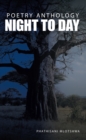 Image for Night to Day: Poetry Anthology