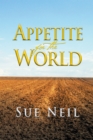 Image for Appetite for the World