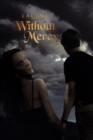 Image for Without Mercy.