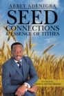 Image for Seed Connections &amp; Essence of Tithes
