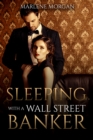 Image for Sleeping with a Wall Street banker