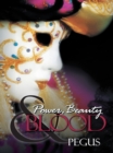 Image for Power, Beauty and Blood.