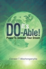 Image for It&#39;s Do-Able!: Power to Unleash Your Dream