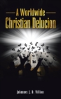Image for Worldwide Christian Delucion