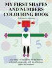 Image for My First Shapes and Numbers Colouring Book