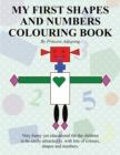 Image for My First Shapes and Numbers Colouring Book