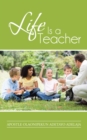 Image for Life Is a Teacher
