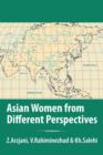 Image for Asian women from different perspectives  : a collection of articles