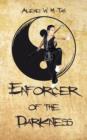 Image for Enforcer of the darkness