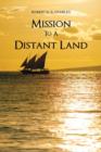 Image for Mission to a distant land