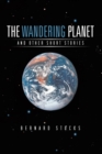Image for Wandering Planet: And Other Short Stories