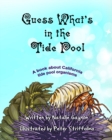 Image for Guess What&#39;s in the Tide Pool