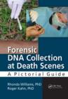 Image for Forensic DNA collection at death scenes: a pictorial guide
