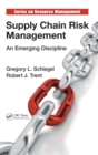 Image for Supply chain risk management  : an emerging discipline