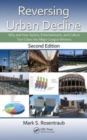 Image for Reversing urban decline: why and how sports, entertainment, and culture turn cities into major league winners