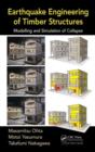Image for Earthquake engineering of timber structures  : modelling and simulation of collapse