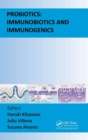 Image for Probiotics  : immunobiotics and immunogenics