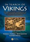 Image for In search of Vikings: interdisciplinary approaches to the Scandinavian heritage of North-West England
