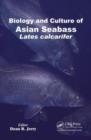 Image for Biology and Culture of Asian Seabass Lates Calcarifer