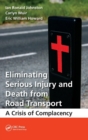 Image for Eliminating Serious Injury and Death from Road Transport