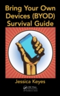 Image for Bring your own devices (BYOD) survival guide