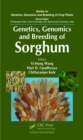 Image for Genetics, genomics and breeding of sorghum