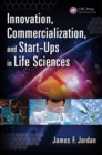 Image for Innovation, commercialization, and start-ups in life sciences