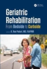 Image for Geriatric rehabilitation  : from bedside to curbside