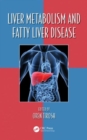 Image for Liver Metabolism and Fatty Liver Disease