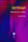 Image for Get Through MRCOG Part 2: EMQs