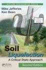 Image for Soil liquefaction  : a critical state approach