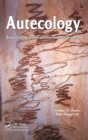 Image for Autecology  : organisms, interactions and environmental dynamics