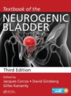 Image for Textbook of the Neurogenic Bladder