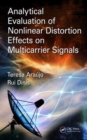 Image for Analytical Evaluation of Nonlinear Distortion Effects on Multicarrier Signals