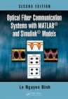 Image for Optical fiber communications systems with MATLAB and Simulink models