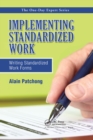 Image for Implementing Standardized Work: Writing Standardized Work Forms
