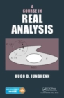 Image for A course in real analysis