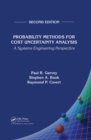 Image for Probability methods for cost uncertainty analysis: a systems engineering perspective