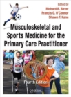 Image for Musculoskeletal and Sports Medicine For The Primary Care Practitioner
