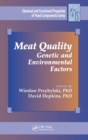 Image for Meat quality  : genetic and environmental factors