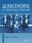 Image for The racehorse: a veterinary manual