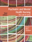 Image for Psychiatric and mental health nursing: the craft of caring.