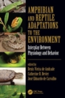 Image for Amphibian and reptile adaptations to the environment  : interplay between physiology and behavior
