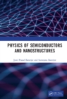 Image for Physics of Semiconductors and Nanostructures